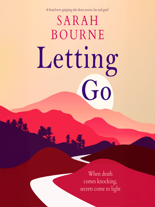 Title details for Letting Go by Sarah Bourne - Wait list